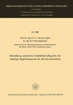 Entwicklung seismischer Drehfehlermeßgeräte mit niedrigen Eigenfrequenzen für die Verzahntechnik