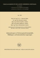 Untersuchungen an Werkzeugmaschinenspindeln, Wälzlagern und hydrostatischen Lagerungen