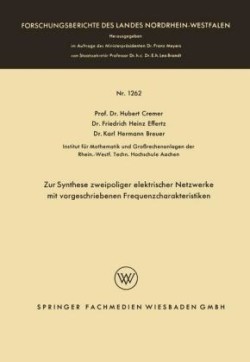 Zur Synthese zweipoliger elektrischer Netzwerke mit vorgeschriebenen Frequenzcharakteristiken