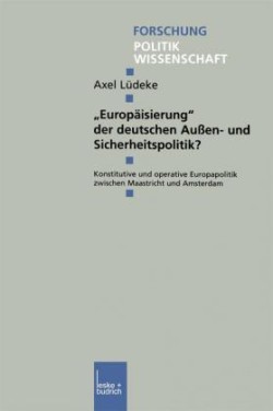 „Europäisierung“ der deutschen Außen- und Sicherheitspolitik?