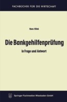 Die Bankgehilfenprüfung in Frage und Antwort