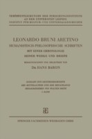 Leonardo Bruni Aretino. Humanistisch-philosophische Schriften