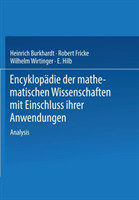 Encyklopädie der Mathematischen Wissenschaften mit Einschluss ihrer Anwendungen