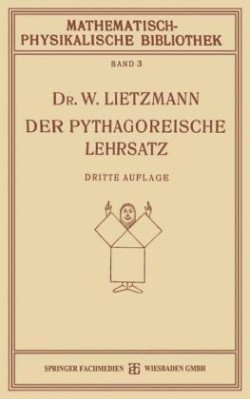 Der Pythagoreische Lehrsatz