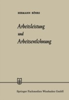 Arbeitsleistung und Arbeitsentlohnung