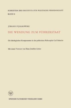 Die Wendung zum Führerstaat