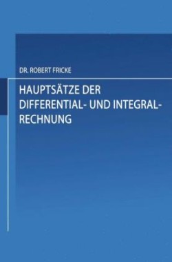 Hauptsätze der Differential- und Integral-Rechnung