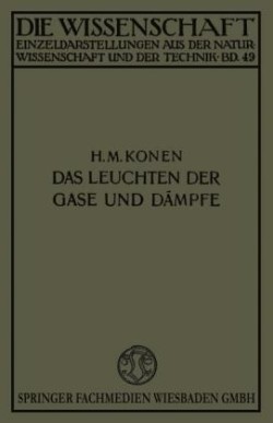 Das Leuchten der Gase und Dämpfe