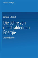 Die Lehre von der strahlenden Energie