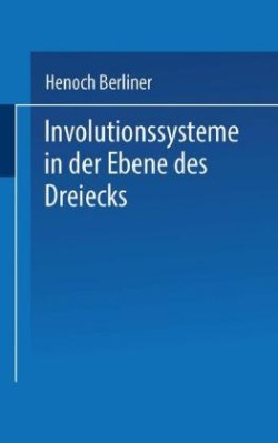 Involutionssysteme in der Ebene des Dreiecks