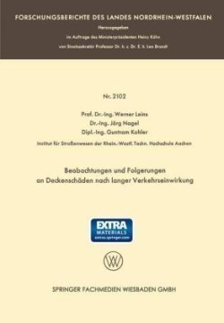 Beobachtungen und Folgerungen an Deckenschäden nach langer Verkehrseinwirkung