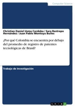 ¿Por qué Colombia se encuentra por debajo del promedio de registro de patentes tecnológicas de Brasil?