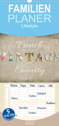 Familienplaner French Vintage Country (Wandkalender 2023 , 21 cm x 45 cm, hoch)