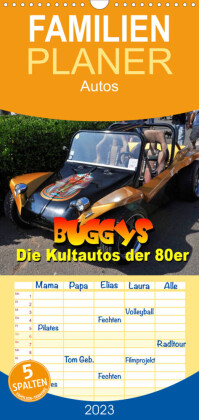 Familienplaner Buggys - die Kultautos der 80er (Wandkalender 2023 , 21 cm x 45 cm, hoch)