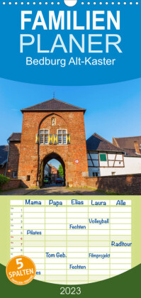 Familienplaner Bedburg Alt-Kaster (Wandkalender 2023 , 21 cm x 45 cm, hoch)