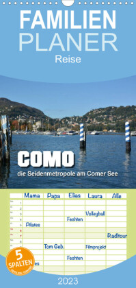 Familienplaner Como - Seidenmetropole am Comer See (Wandkalender 2023 , 21 cm x 45 cm, hoch)