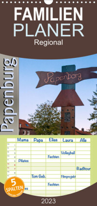 Familienplaner Papenburg - Papenborg (Wandkalender 2023 , 21 cm x 45 cm, hoch)