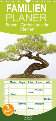 Familienplaner Bonsai: Gartenkunst im Kleinen (Wandkalender 2023 , 21 cm x 45 cm, hoch)