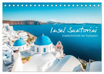 Insel Santorini - Inselschönheit der Kykladen (Tischkalender 2024 DIN A5 quer), CALVENDO Monatskalender