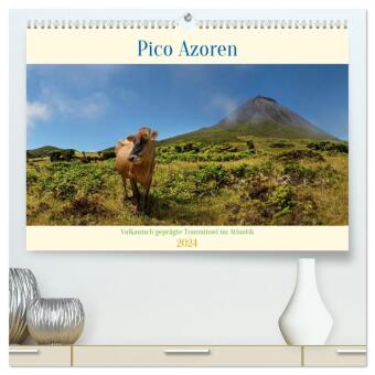 Pico Azoren - Vulkanisch geprägte Trauminsel im Atlantik (hochwertiger Premium Wandkalender 2024 DIN A2 quer), Kunstdruck in Hochglanz