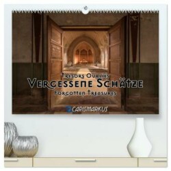 Vergessene Schätze - Forgotten Treasures (hochwertiger Premium Wandkalender 2024 DIN A2 quer), Kunstdruck in Hochglanz