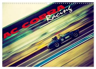 AC Cobra - Racing (Wandkalender 2024 DIN A3 quer), CALVENDO Monatskalender