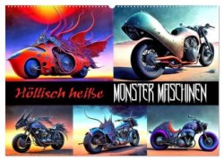 Höllisch heiße Monster Maschinen (Wandkalender 2024 DIN A2 quer), CALVENDO Monatskalender