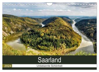 Saarland - unbekannte Schönheit (Wandkalender 2024 DIN A4 quer), CALVENDO Monatskalender