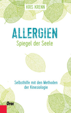 Allergien - Spiegel der Seele