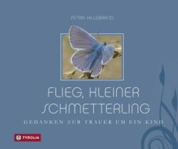 Flieg, kleiner Schmetterling