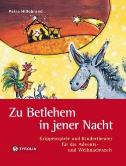 PoD Zu Betlehem in jener Nacht