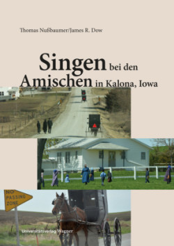 Singen bei den Amischen in Kalona, Iowa