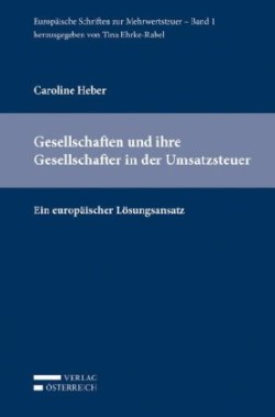 Gesellschaften und ihre Gesellschafter in der Umsatzsteuer