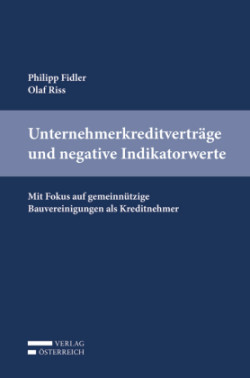 Unternehmerkreditverträge und negative Indikatorwerte