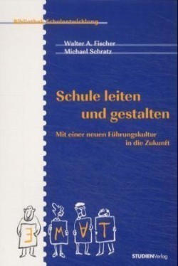 Schule leiten und gestalten