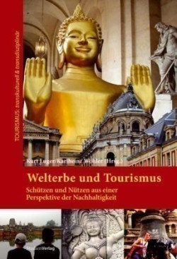 Welterbe und Tourismus