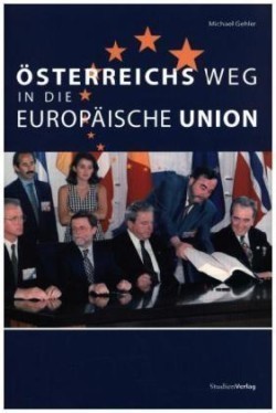 Österreichs Weg in die Europäische Union