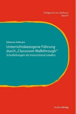 Unterrichtsbezogene Führung durch "Classroom Walkthrough"