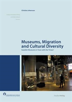 Museums, Migration and Cultural Diversity