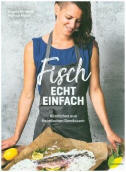 Fisch echt einfach