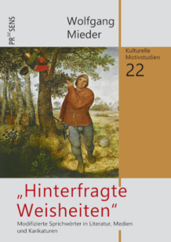 "Hinterfragte Weisheiten"