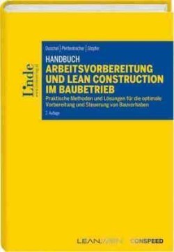 Handbuch Arbeitsvorbereitung und Lean Construction im Baubetrieb