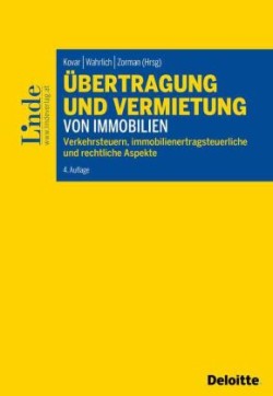 Übertragung und Vermietung von Immobilien