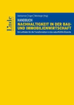 Handbuch Nachhaltigkeit in der Bau- und Immobilienwirtschaft