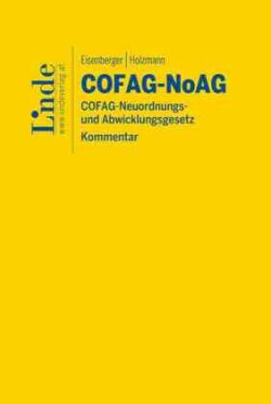 COFAG-NoAG | COFAG-Neuordnungs- und Abwicklungsgesetz