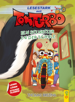 Tom Turbo - Lesestark - Ein Stinktier in der Schule