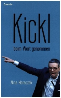 Kickl beim Wort genommen