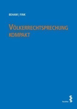 Völkerrechtsprechung kompakt