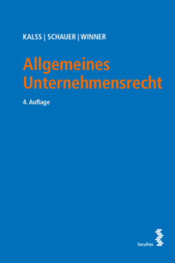 Allgemeines Unternehmensrecht und Wertpapierrecht