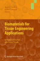 Biomaterials for Tissue Engineering Applications